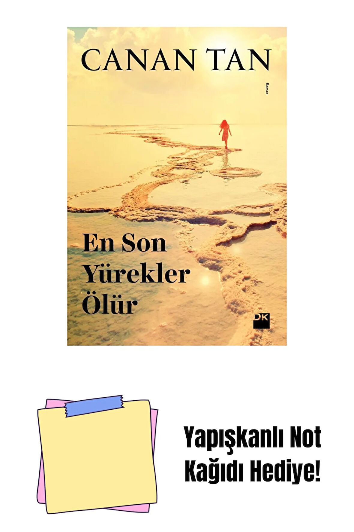 En Son Yürekler Ölür - Sc + Yapışkanlı Not Kağıdı
