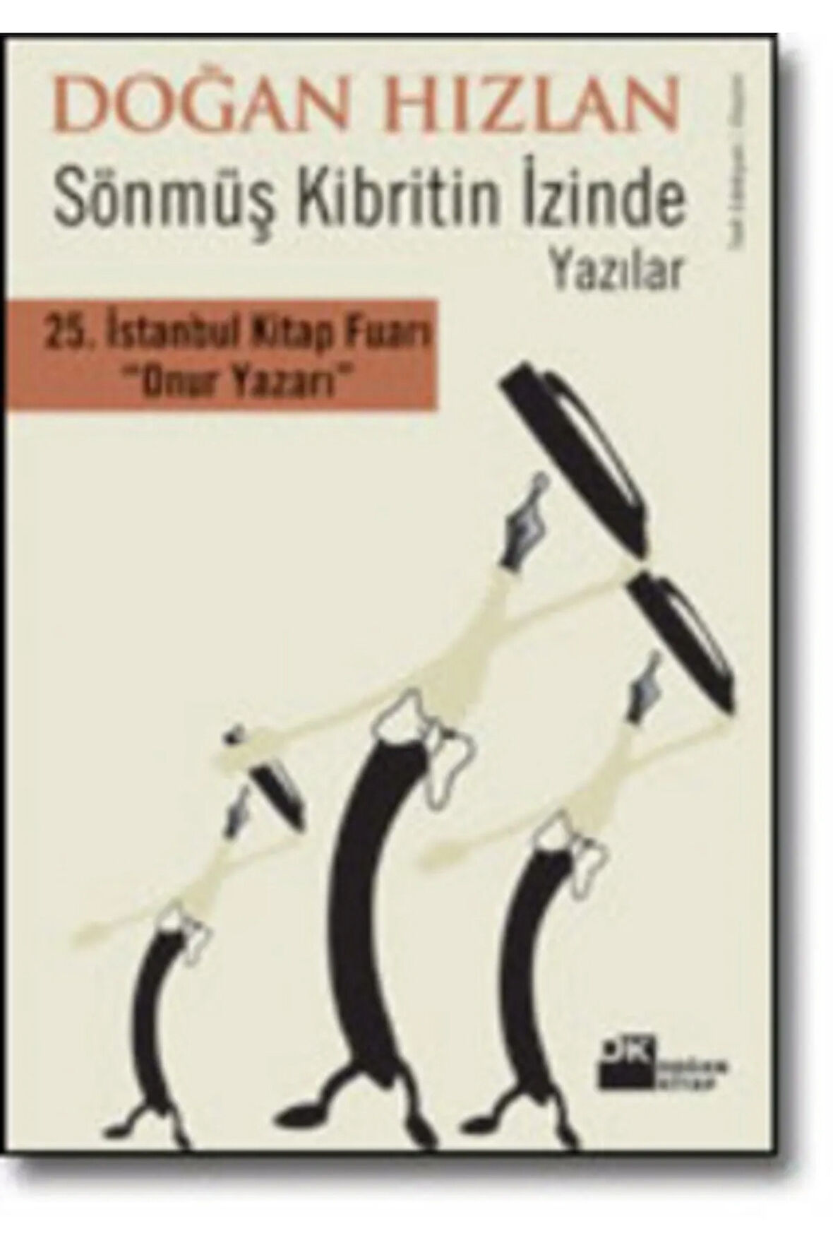 Sönmüş Kibritin İzinde + Yapışkanlı Not Kağıdı