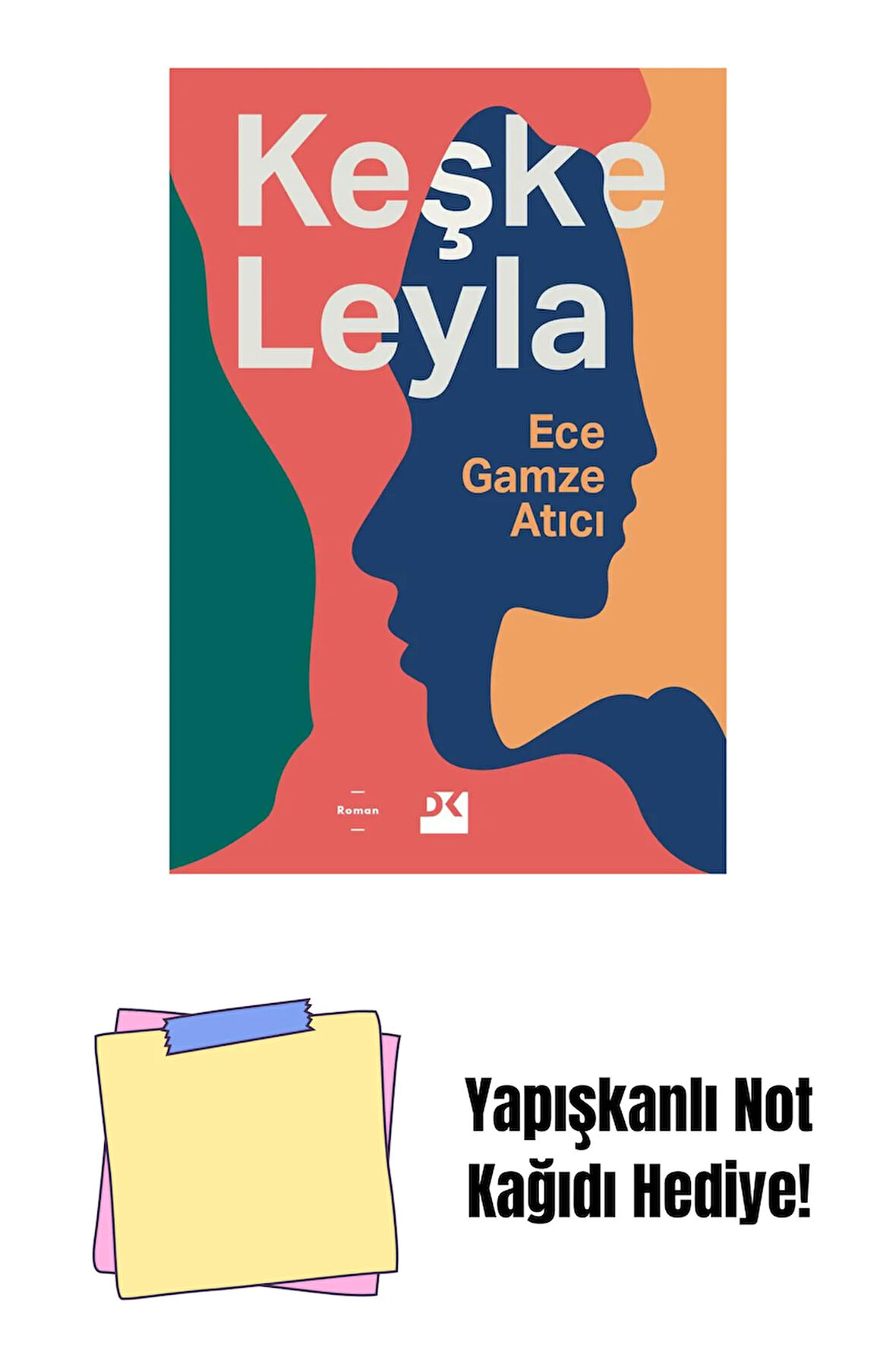 Keşke Leyla - Sc + Yapışkanlı Not Kağıdı