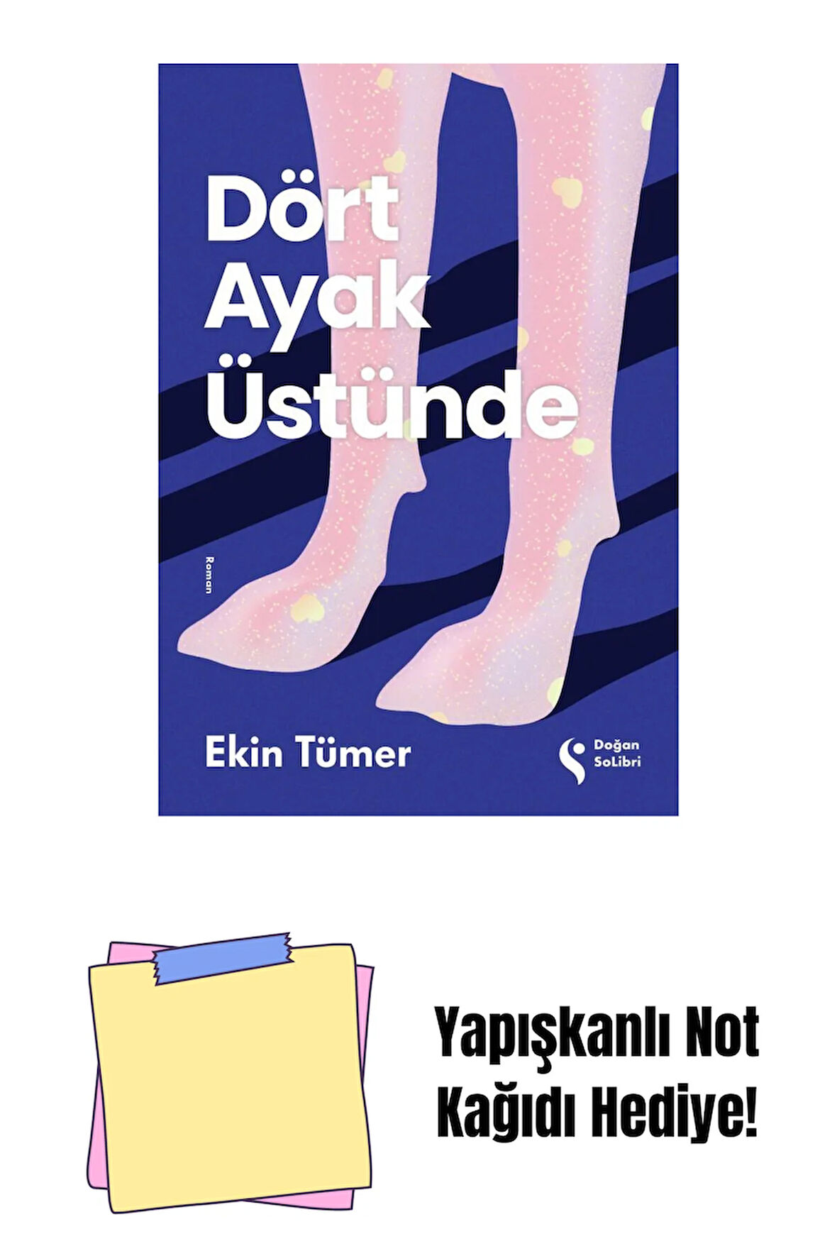 Dört Ayak Üstünde - Sc + Yapışkanlı Not Kağıdı