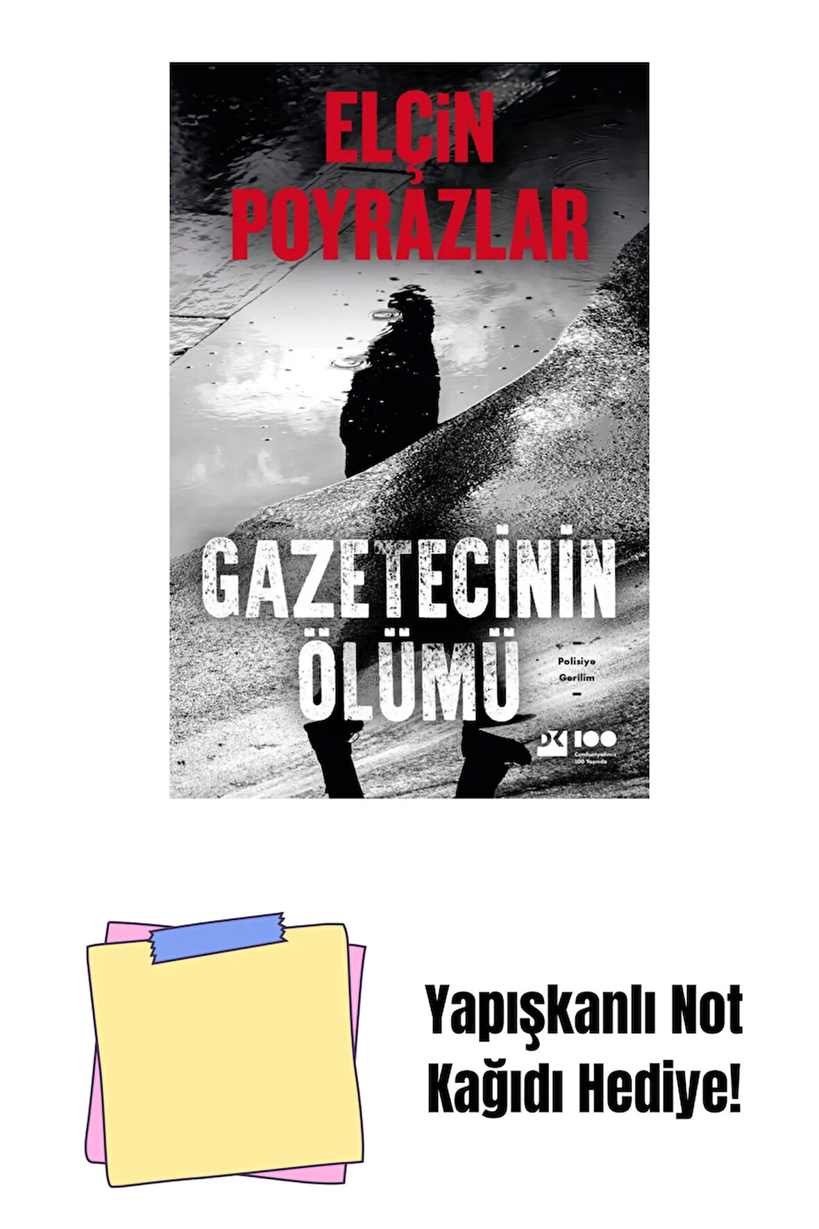 Gazetecinin Ölümü - Sc + Yapışkanlı Not Kağıdı