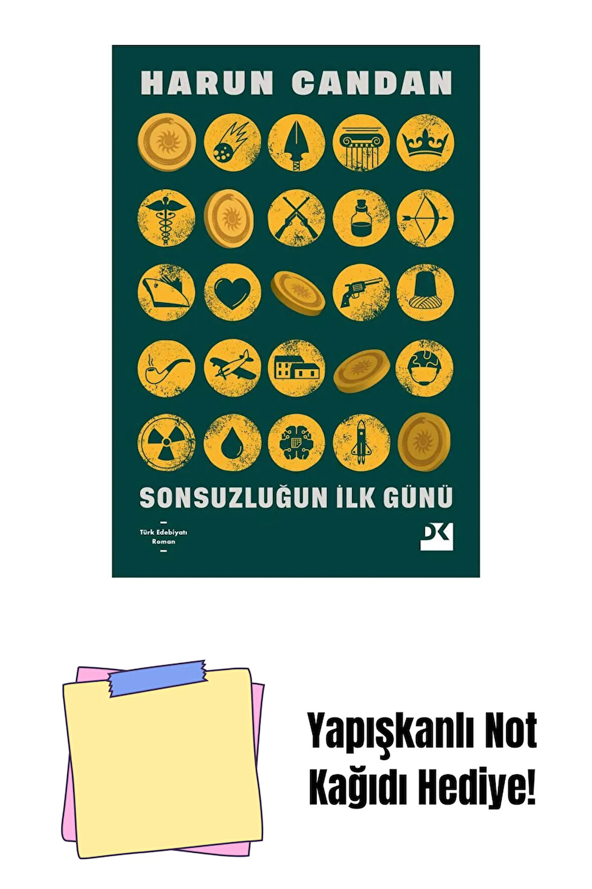 Sonsuzluğun İlk Günü - Sc + Yapışkanlı Not Kağıdı