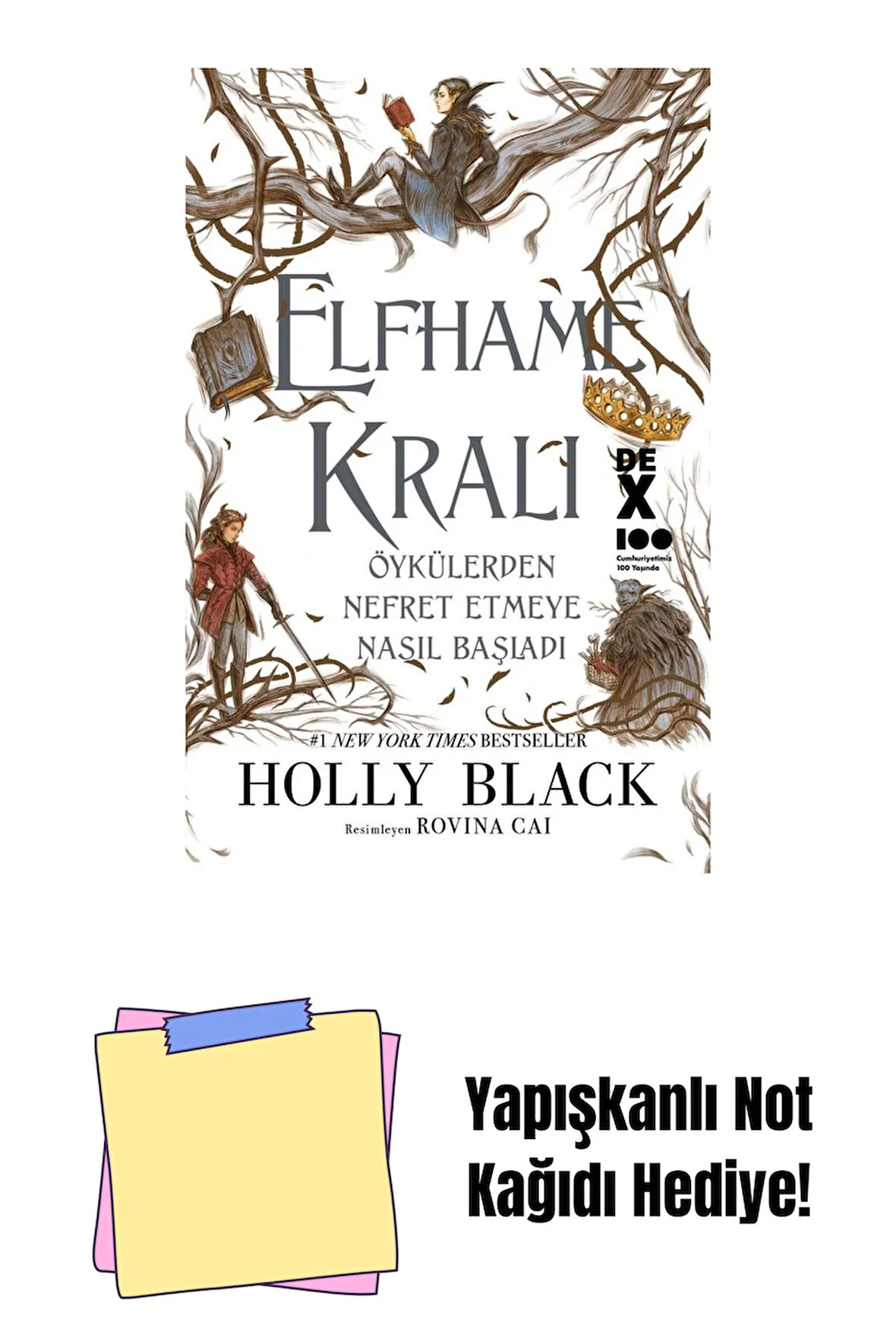 Elfhame Kralı Öykülerden Nefret Etmeye Nasıl Başladı - Sc + Yapışkanlı Not Kağıdı