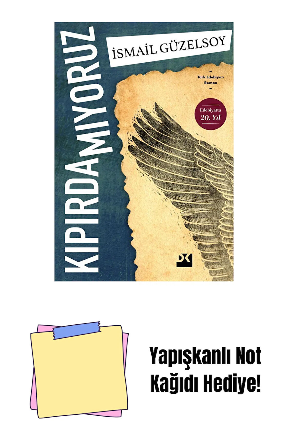 Kıpırdamıyoruz - Sc + Yapışkanlı Not Kağıdı