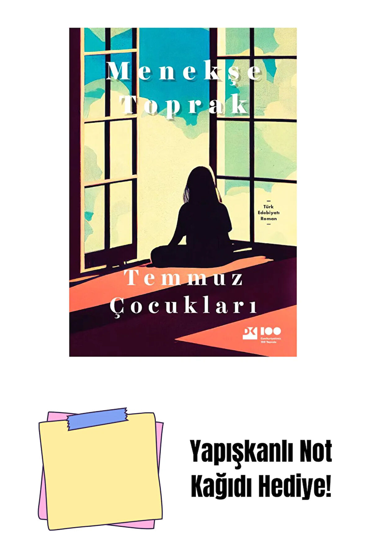 Temmuz Çocukları - Sc + Yapışkanlı Not Kağıdı