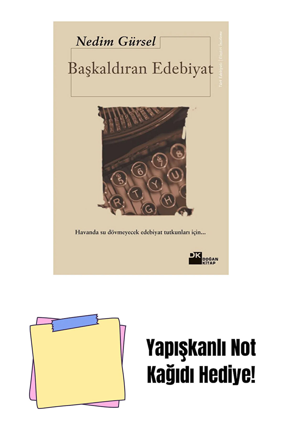 Başkaldıran Edebiyat + Yapışkanlı Not Kağıdı