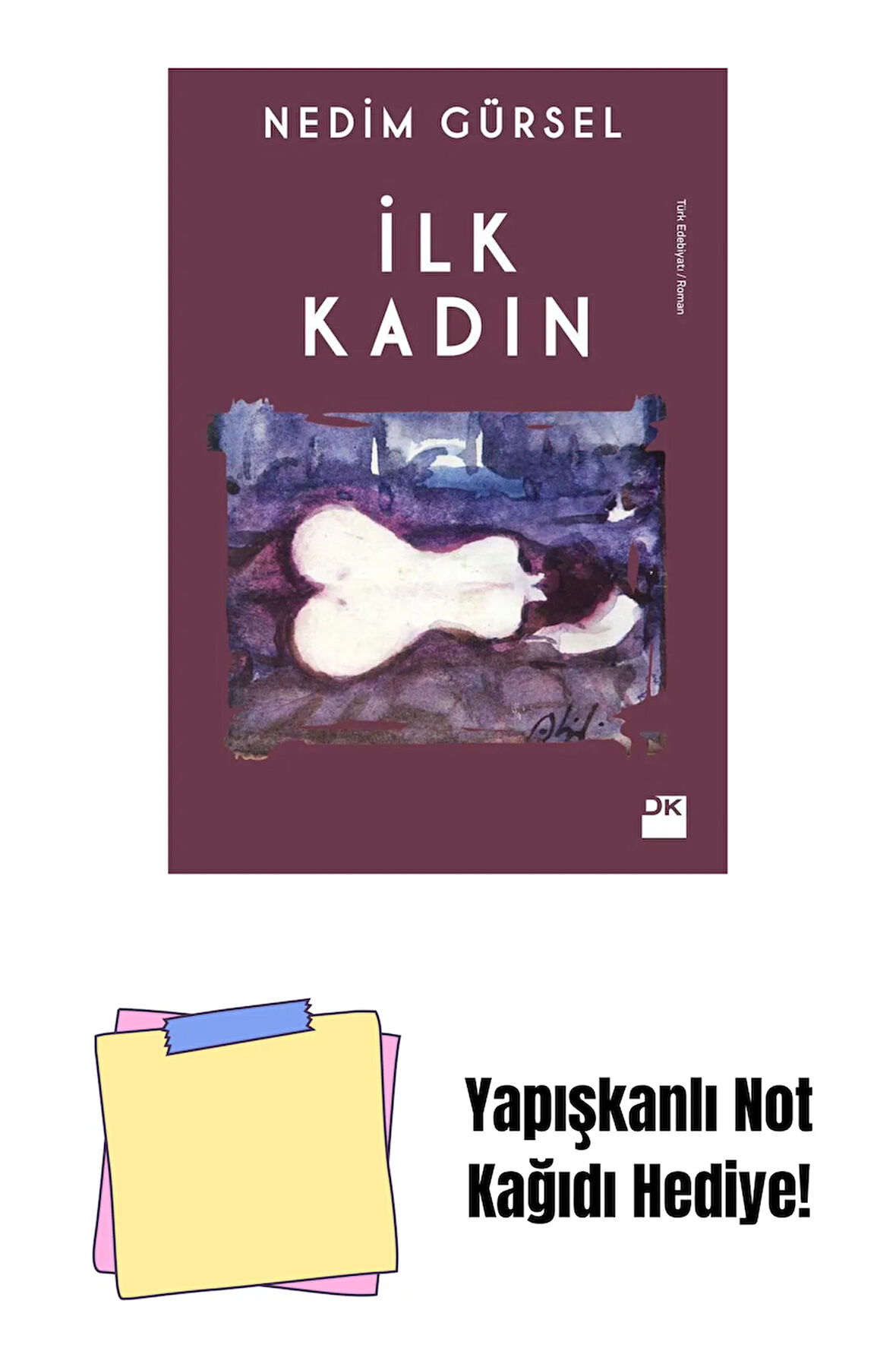 İlk Kadın - Sc + Yapışkanlı Not Kağıdı