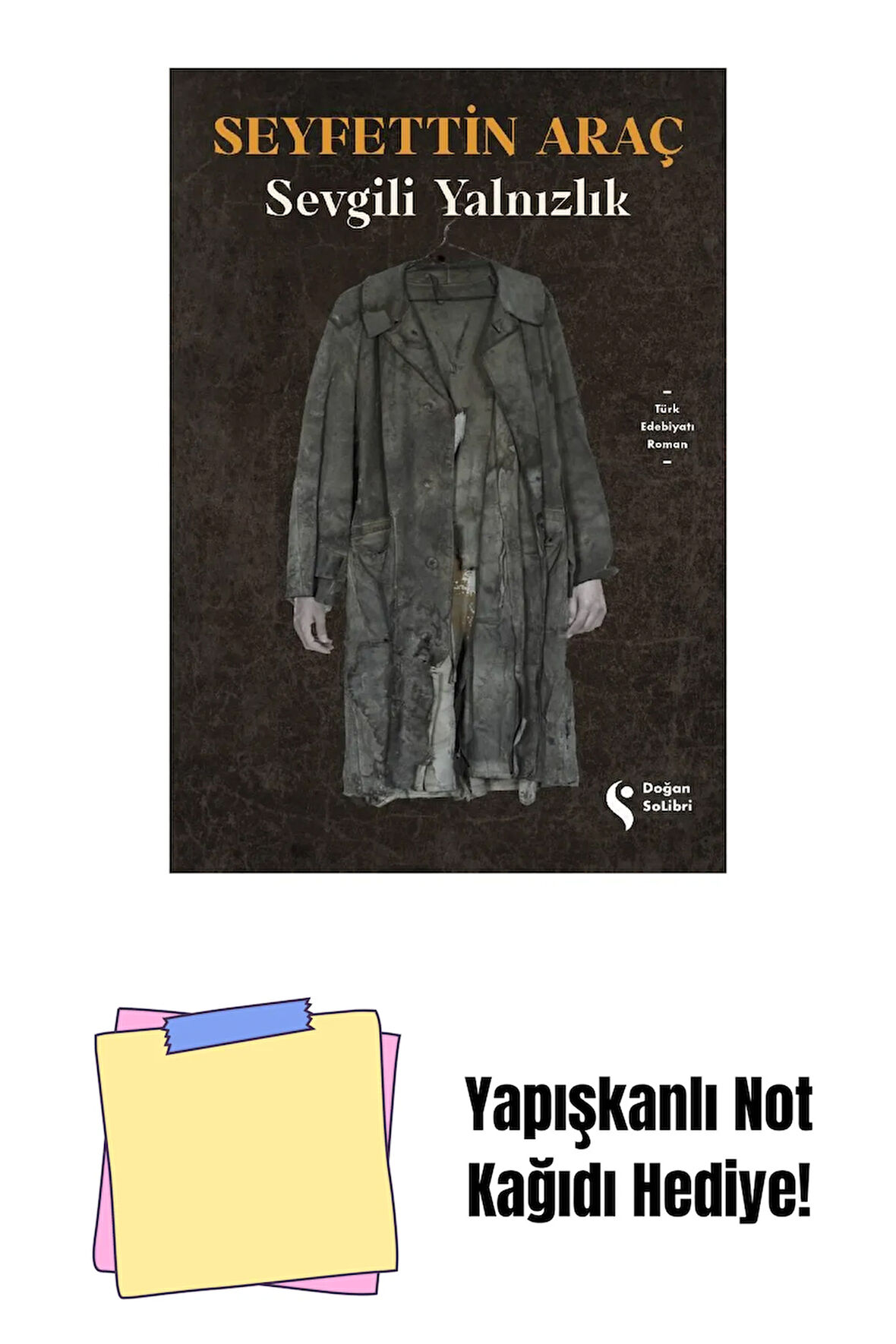 Sevgili Yalnızlık - Sc + Yapışkanlı Not Kağıdı