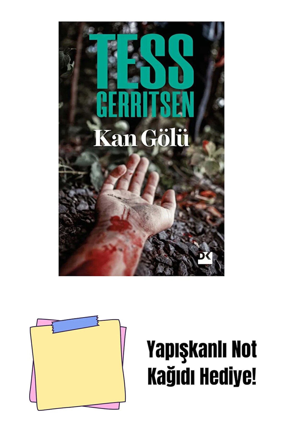 Kan Gölü + Yapışkanlı Not Kağıdı