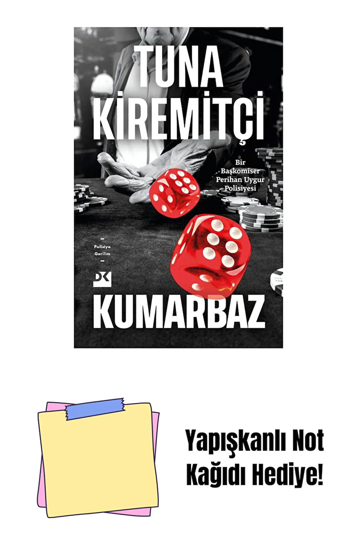 Kumarbaz + Yapışkanlı Not Kağıdı