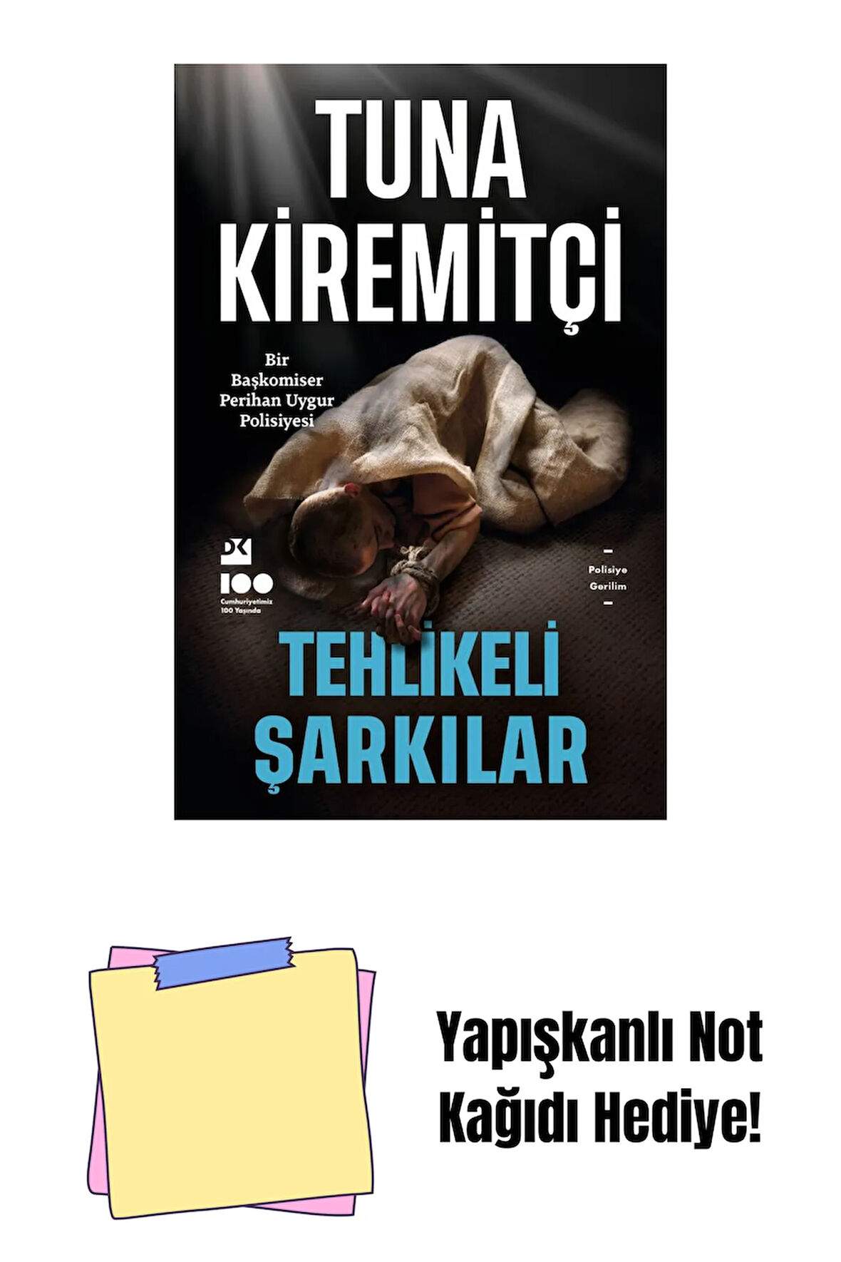 Tehlikeli Şarkılar - Sc + Yapışkanlı Not Kağıdı