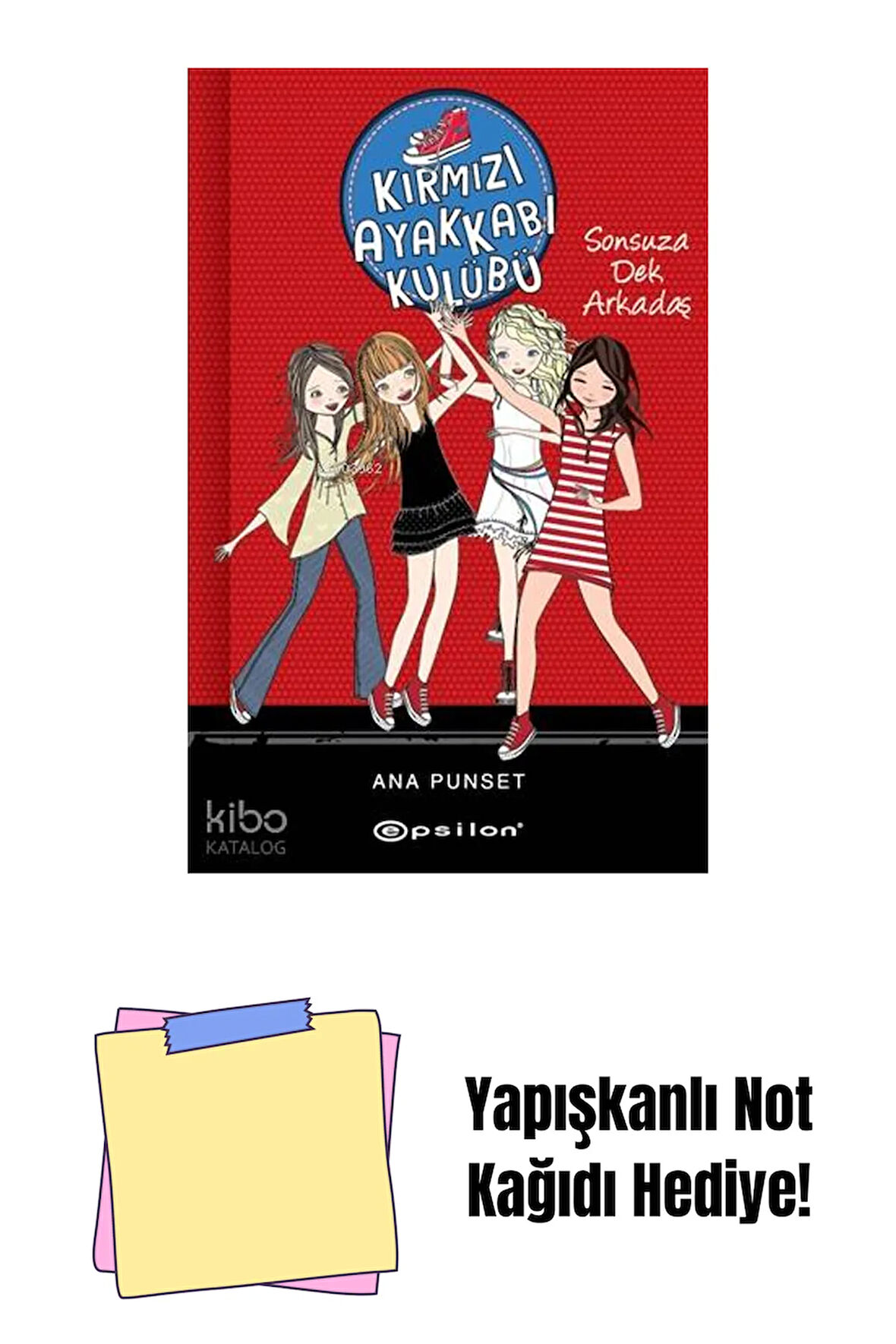 Kırmızı Ayakkabı Kulübü 2 + Yapışkanlı Not Kağıdı