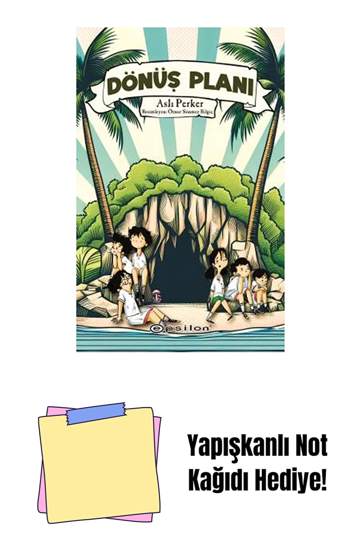 Dönüş Planı + Yapışkanlı Not Kağıdı