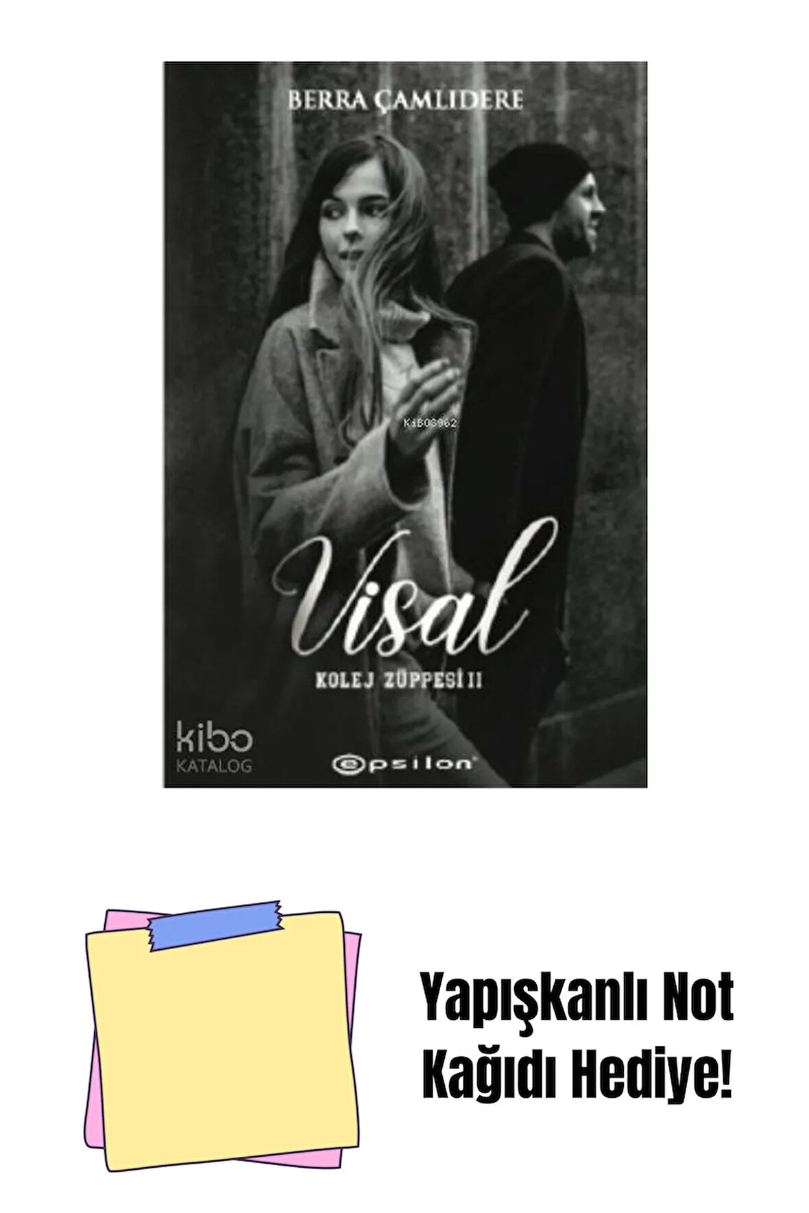 Kolej Züppesi 2: Visal + Yapışkanlı Not Kağıdı