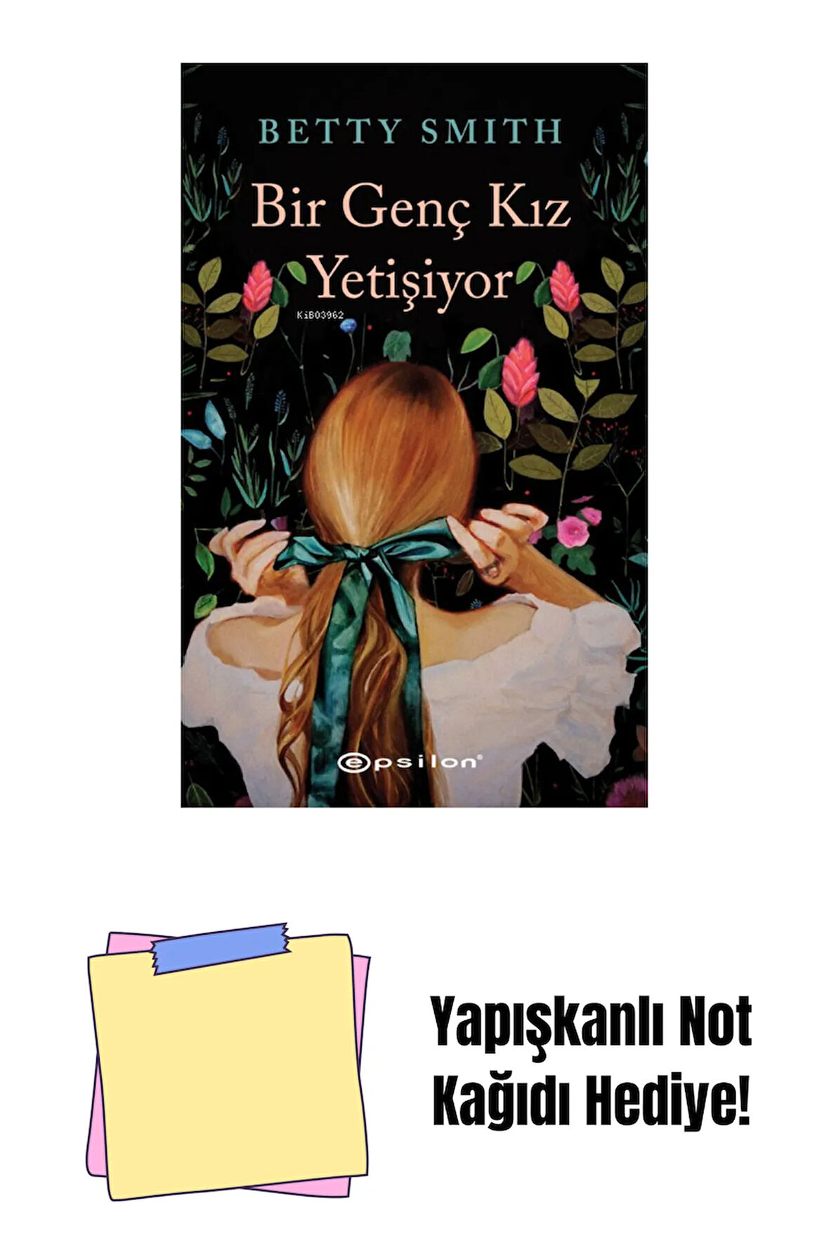 Bir Genç Kız Yetişiyor + Yapışkanlı Not Kağıdı