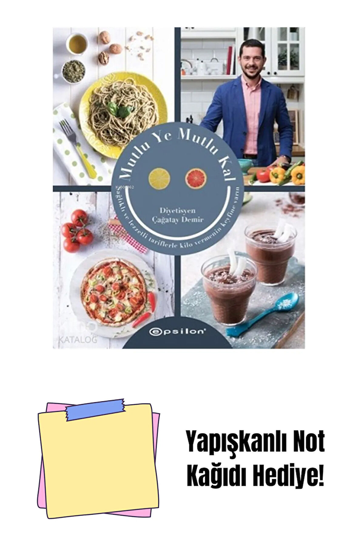 Mutlu Ye Mutlu Kal + Yapışkanlı Not Kağıdı