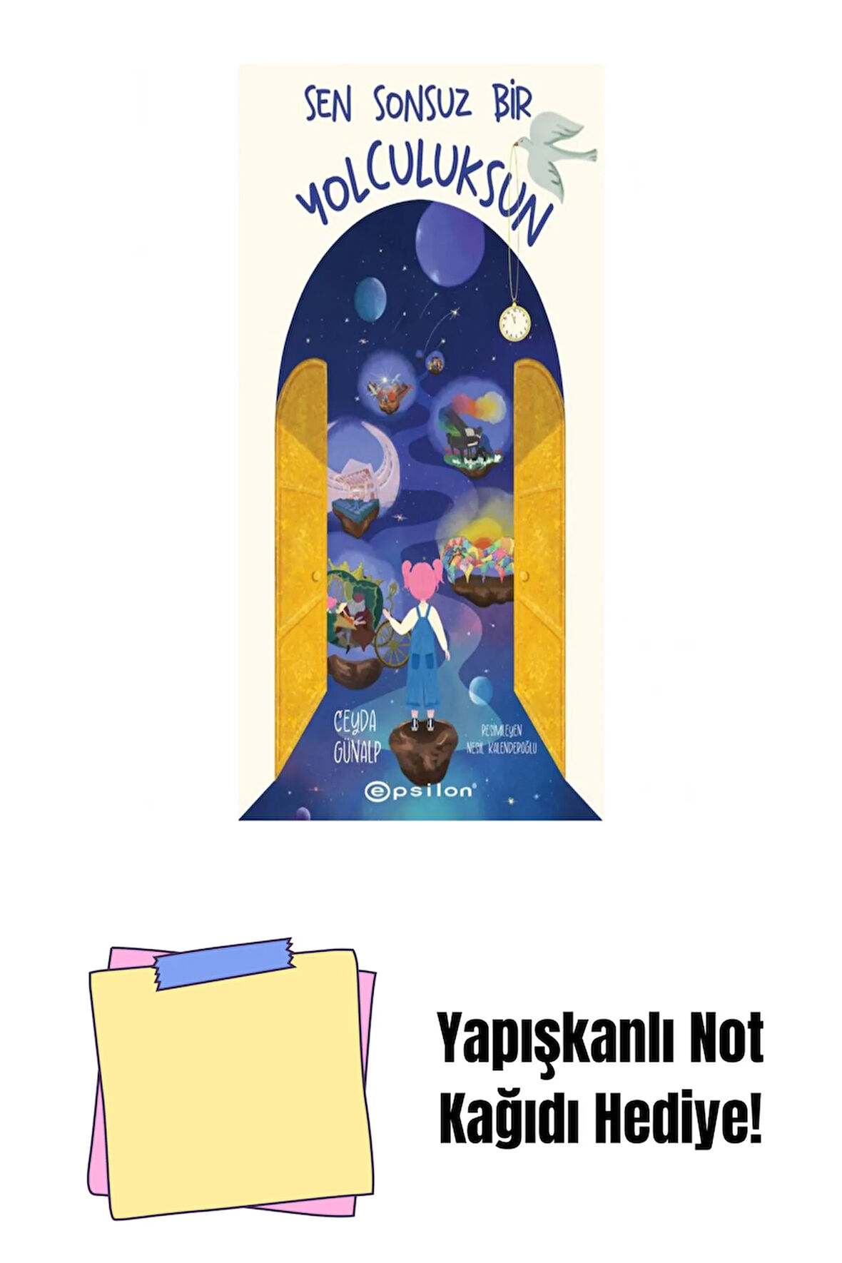 Sen Sonsuz Bir Yolculuksun + Yapışkanlı Not Kağıdı