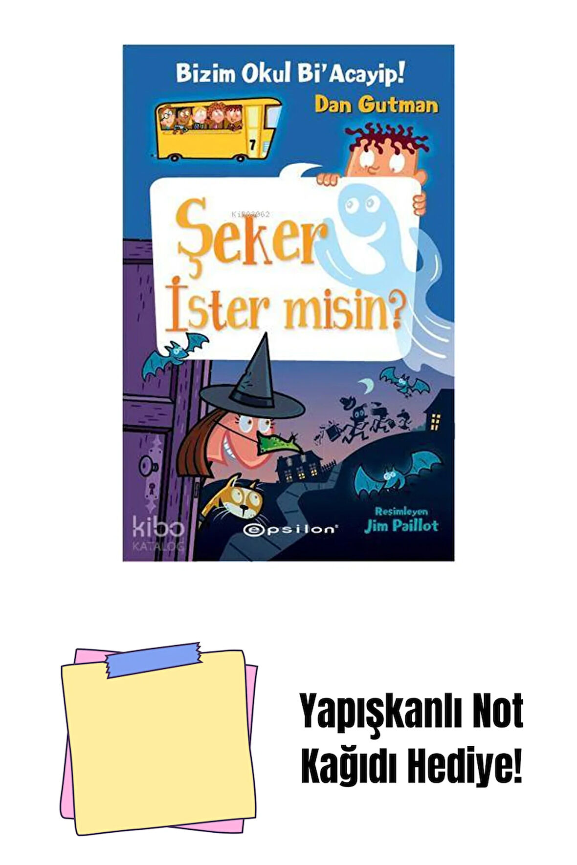 Bizim Okul Bi’acayip! 7 Şeker Ister misin? + Yapışkanlı Not Kağıdı