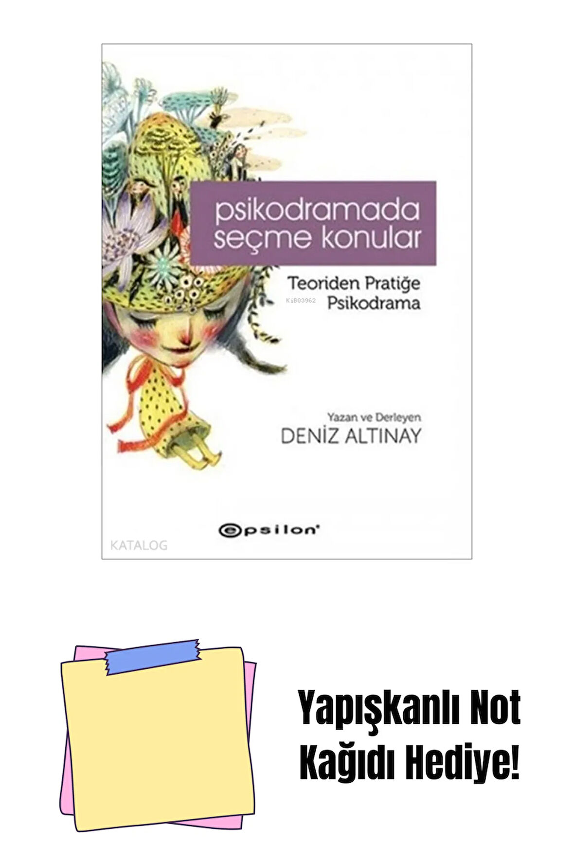 Psikodramada Seçme Konular + Yapışkanlı Not Kağıdı