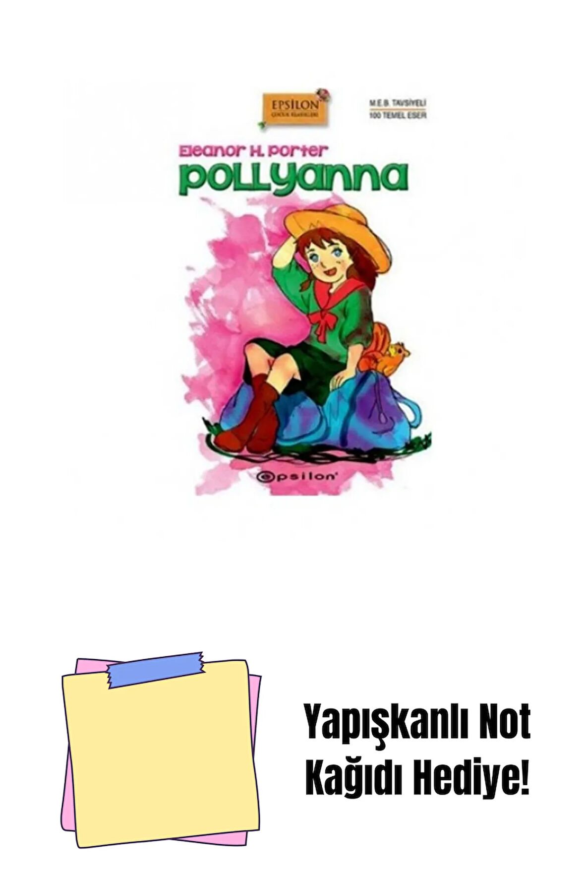 Pollyanna (Sert Kapak) + Yapışkanlı Not Kağıdı