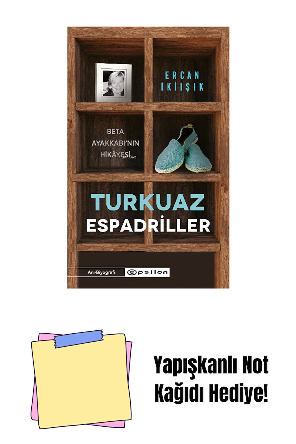 Turkuaz Espadriller Beta Ayakkabı’nın Hikâyesi + Yapışkanlı Not Kağıdı