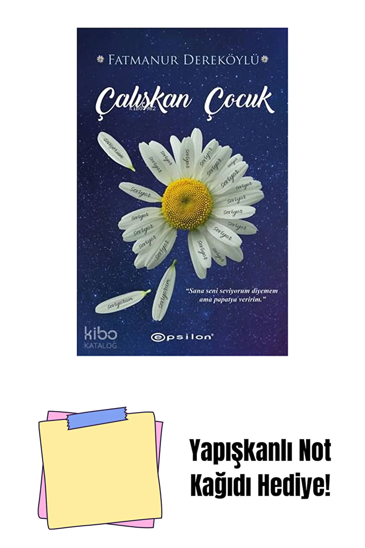 Çalışkan Çocuk + Yapışkanlı Not Kağıdı
