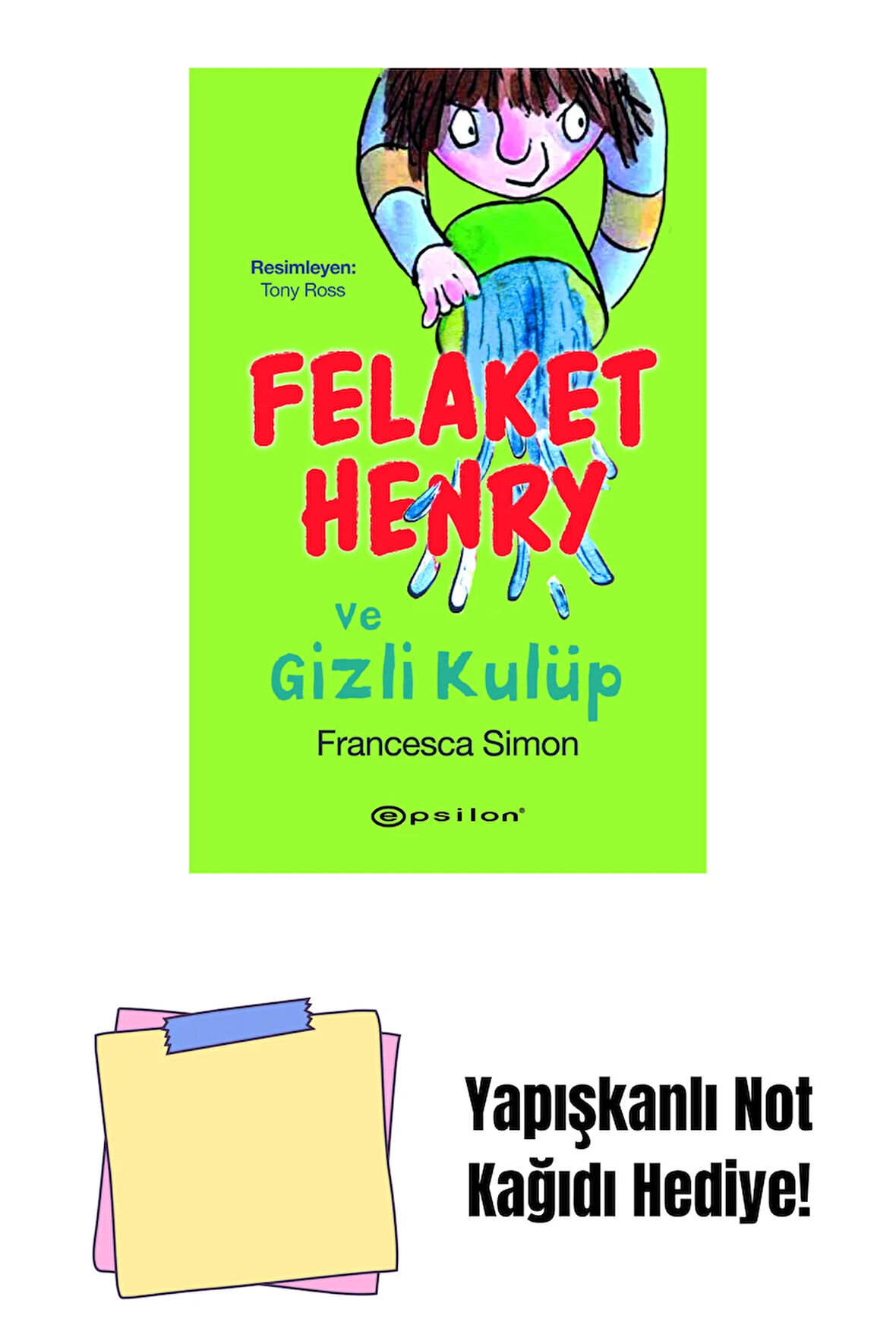 Felaket Henry ve Gizli Kulüp + Yapışkanlı Not Kağıdı