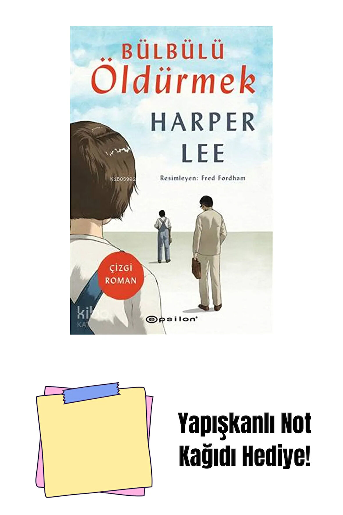Bülbülü Öldürmek (Çizgi Roman) + Yapışkanlı Not Kağıdı