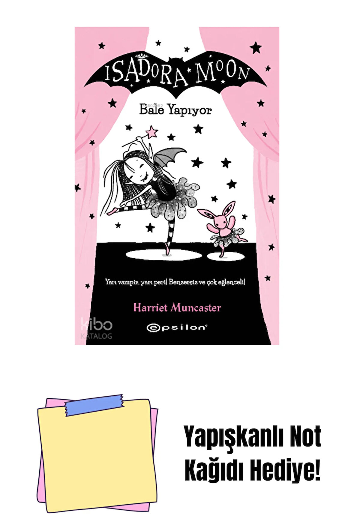Isadora Moon 2 - Bale Yapıyor + Yapışkanlı Not Kağıdı