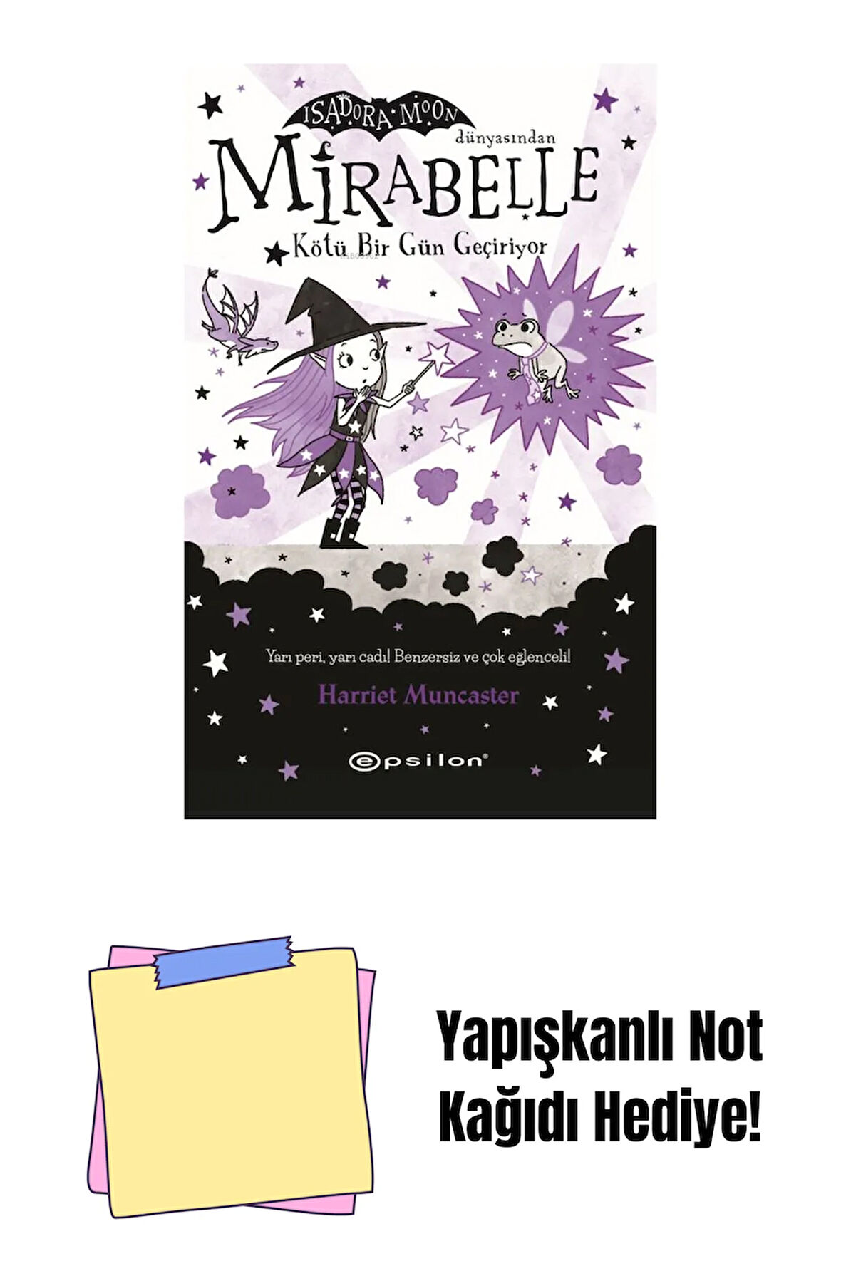 Mirabelle Kötü Bir Gün Geçiriyor + Yapışkanlı Not Kağıdı