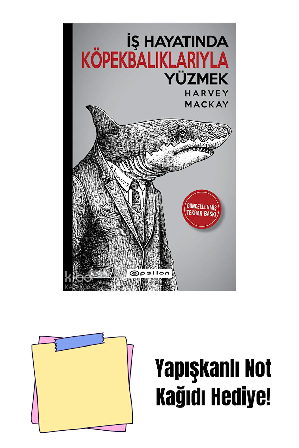 İş Hayatında Köpekbalıklarıyla Yüzmek + Yapışkanlı Not Kağıdı