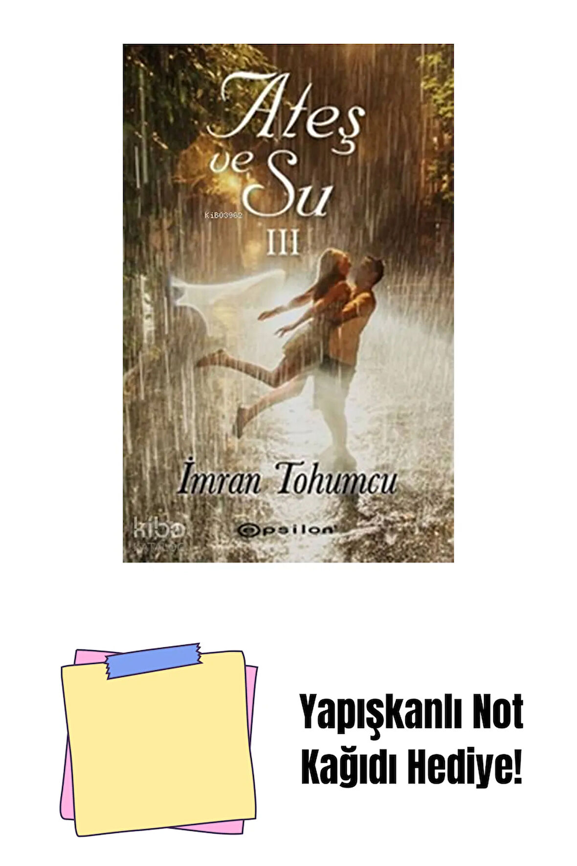 Ateş ve Su 3 + Yapışkanlı Not Kağıdı