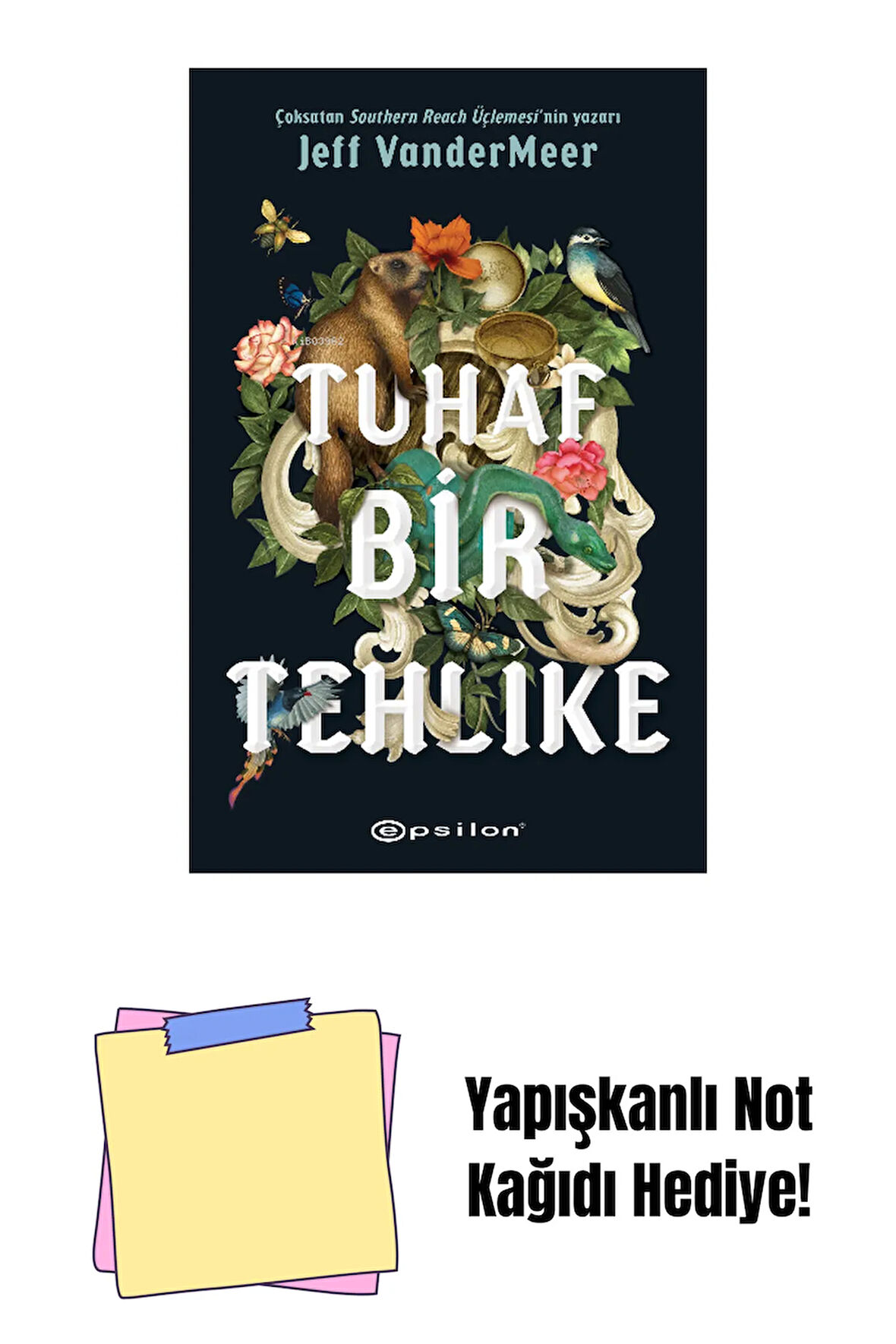 Tuhaf Bir Tehlike + Yapışkanlı Not Kağıdı