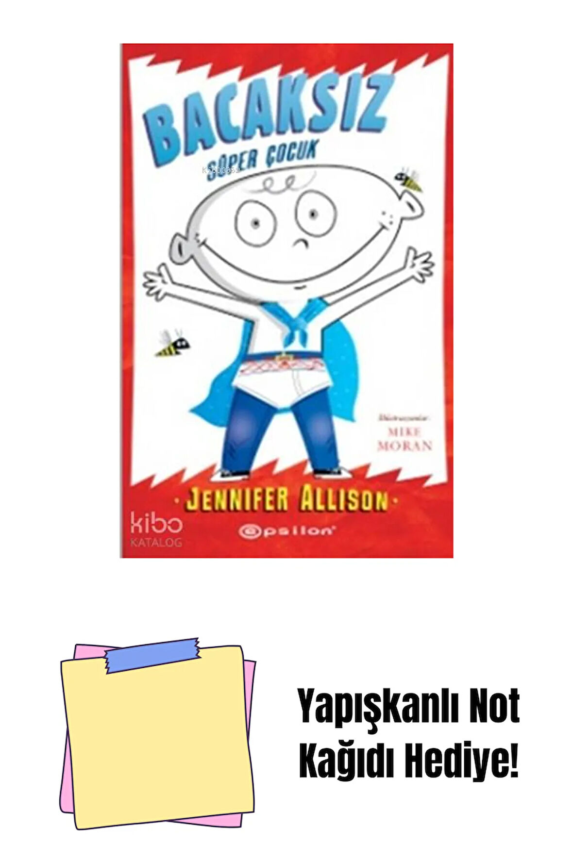 Bacaksız - Süper Çocuk + Yapışkanlı Not Kağıdı
