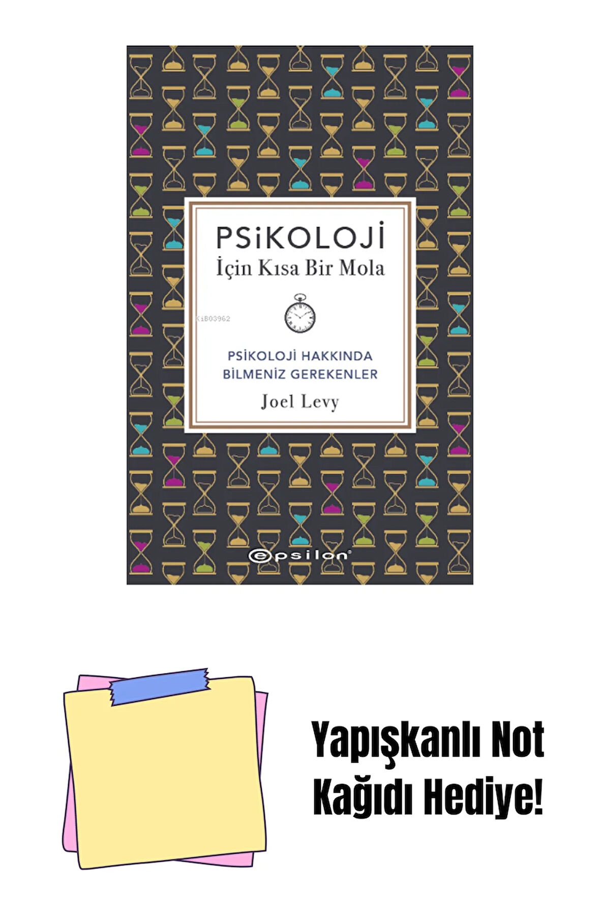 Psikoloji İçin Kısa Bir Mola + Yapışkanlı Not Kağıdı