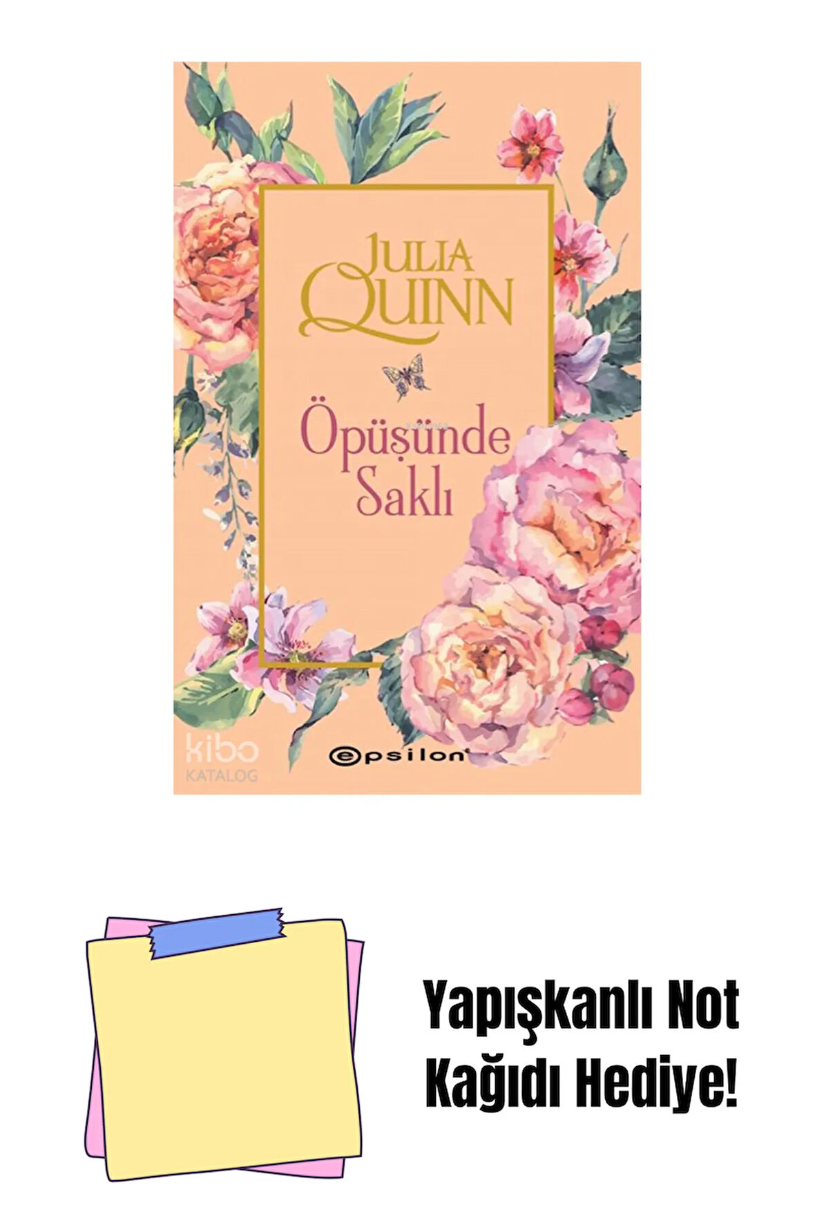 Öpüşünde Saklı + Yapışkanlı Not Kağıdı