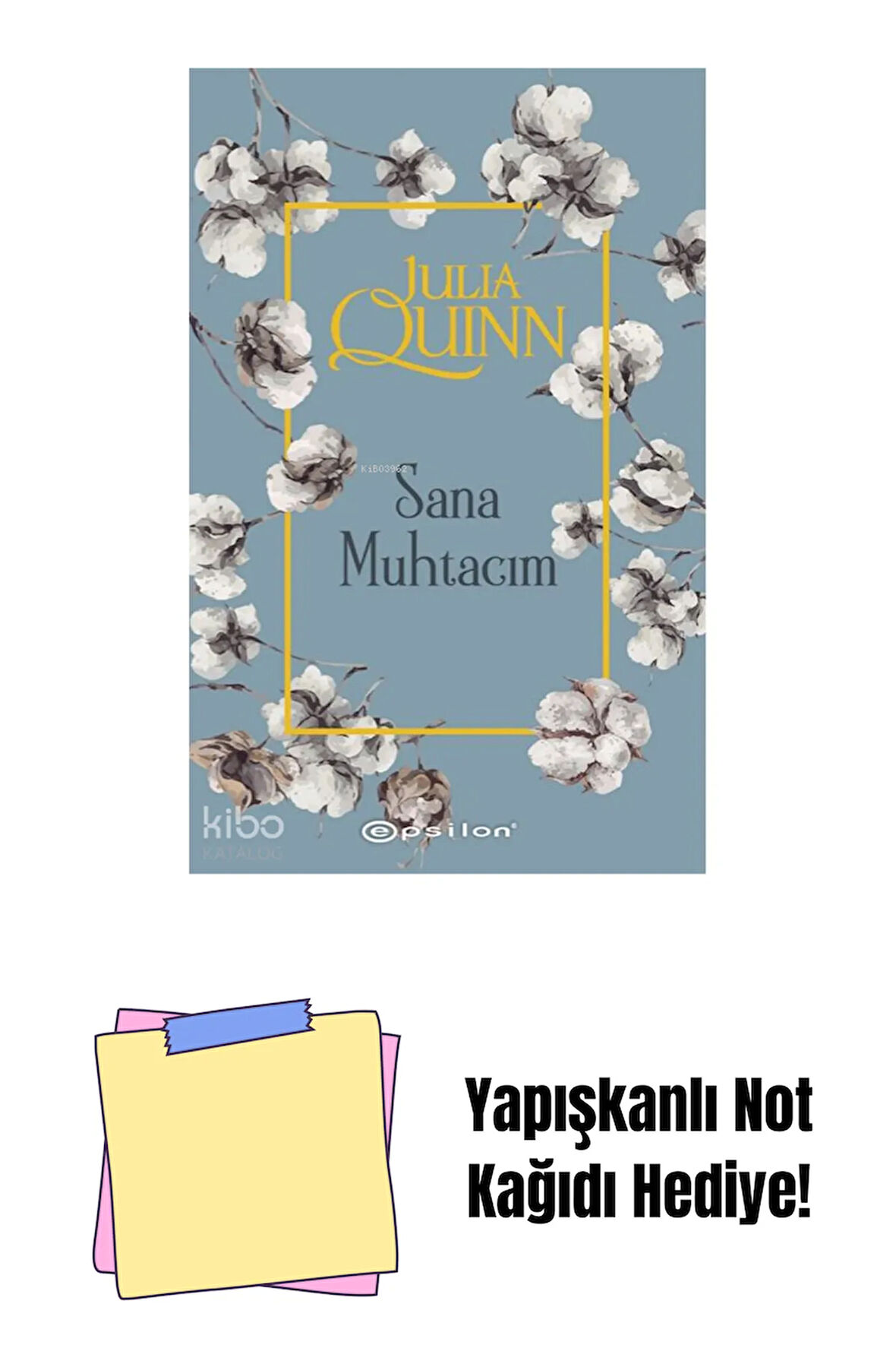 Sana Muhtacım + Yapışkanlı Not Kağıdı