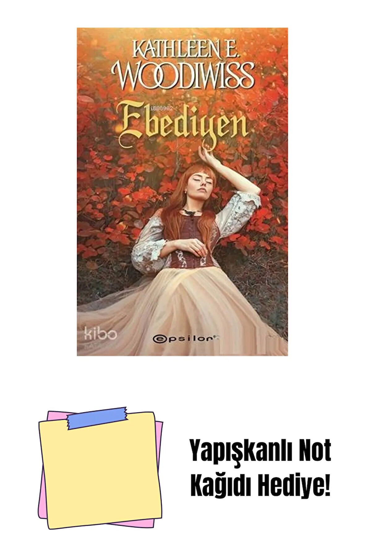 Ebediyen + Yapışkanlı Not Kağıdı