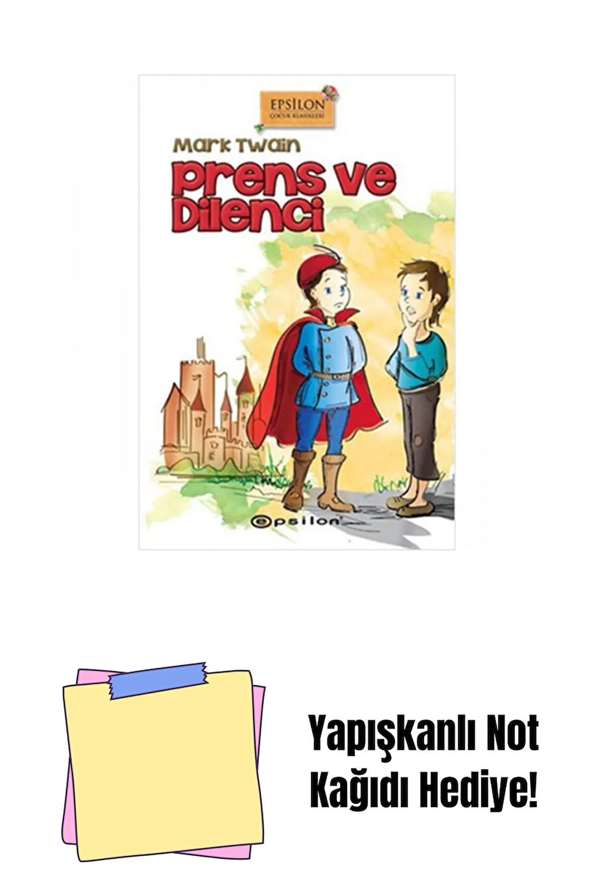 Prens ve Dilenci (Sert Kapak) + Yapışkanlı Not Kağıdı
