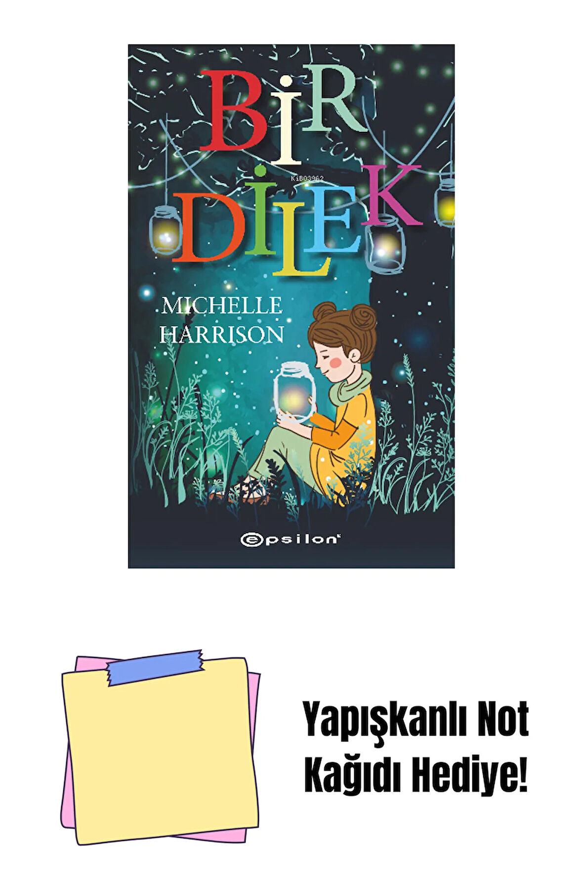 Bir Dilek + Yapışkanlı Not Kağıdı