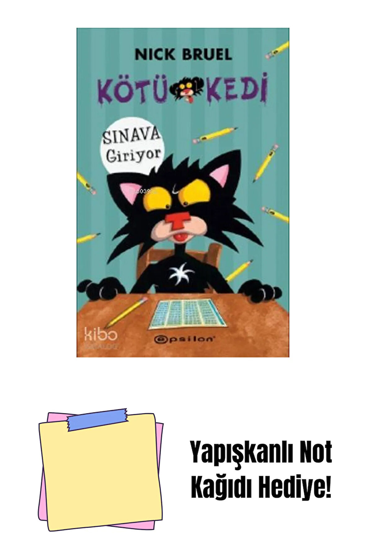 Kötü Kedi 10 - Sınava Giriyor + Yapışkanlı Not Kağıdı