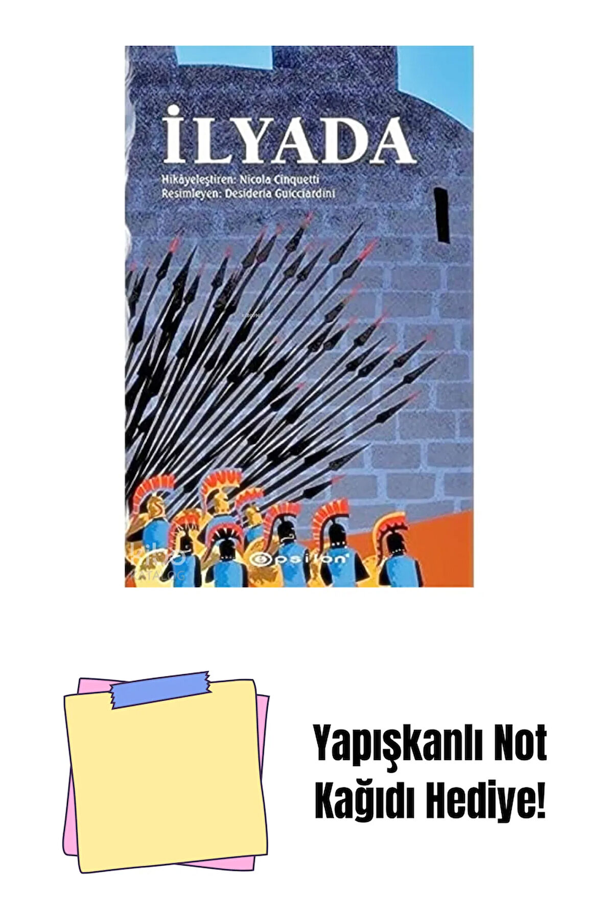 İlyada + Yapışkanlı Not Kağıdı