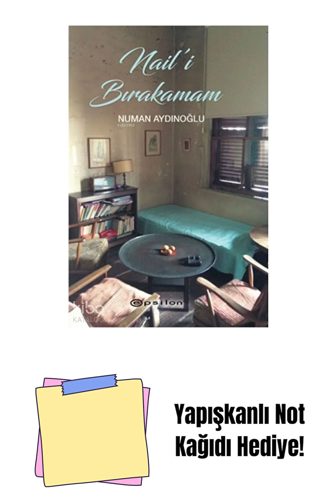 Nail’i Bırakamam + Yapışkanlı Not Kağıdı