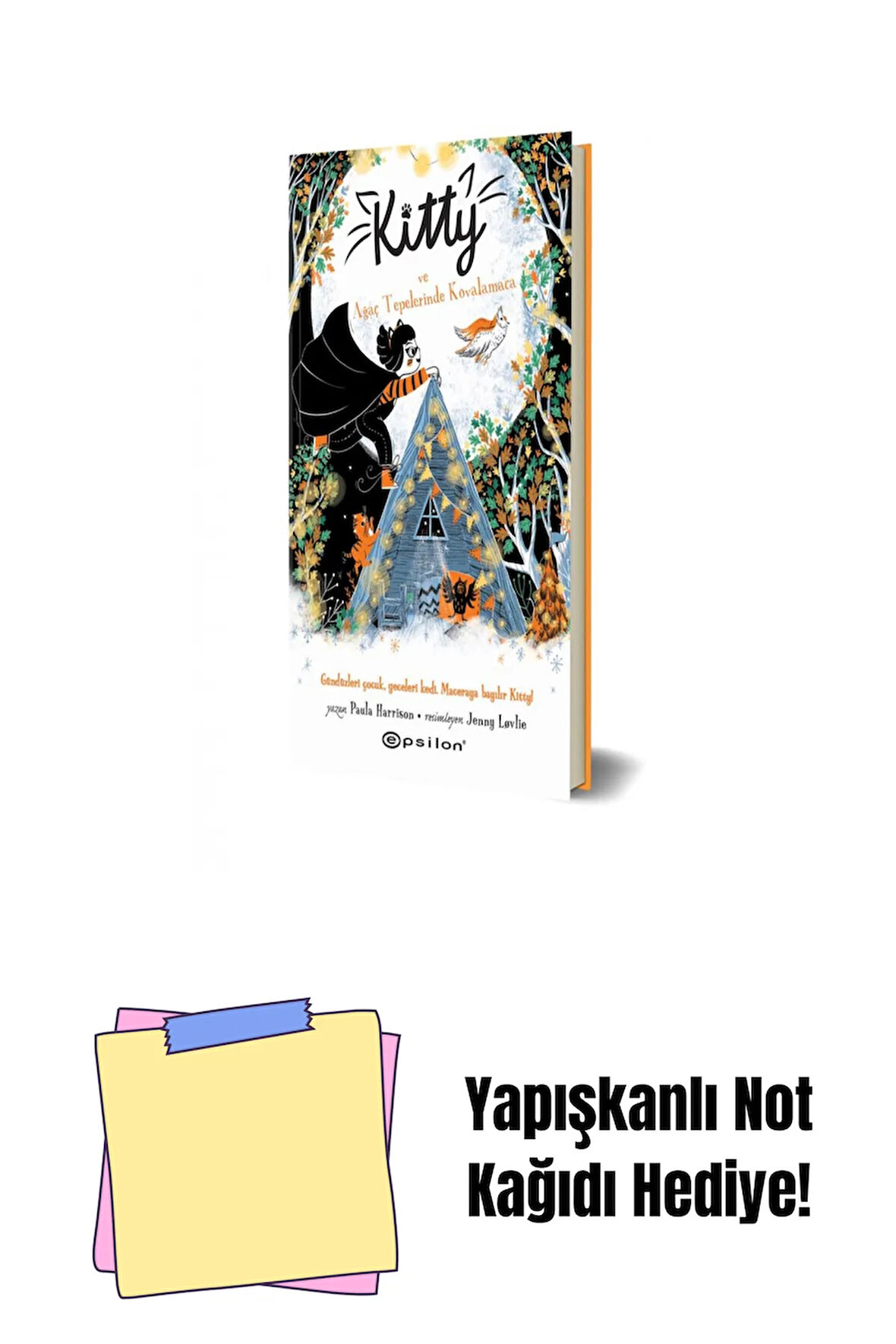 Kitty ve Ağaç Tepelerinde Kovalamaca + Yapışkanlı Not Kağıdı