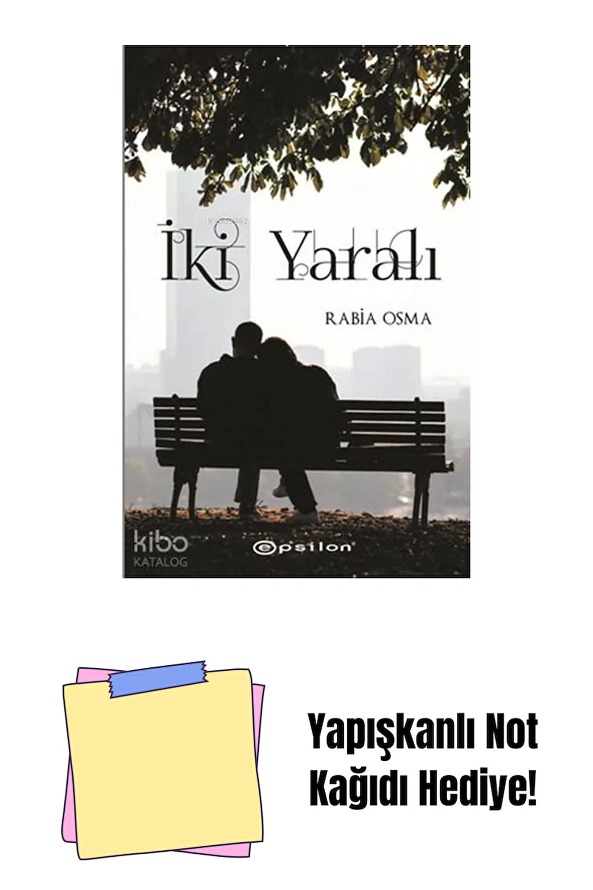 İki Yaralı + Yapışkanlı Not Kağıdı
