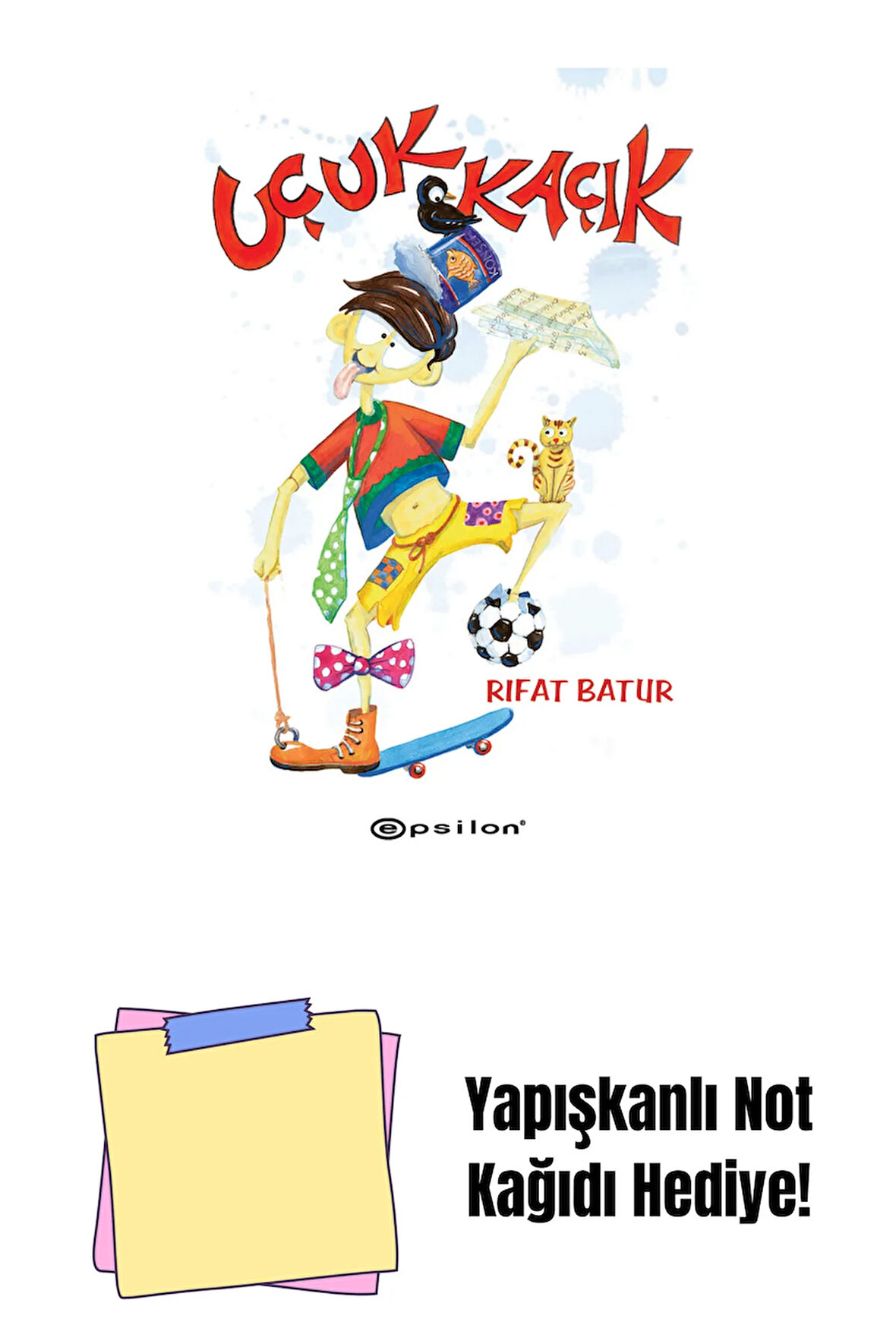 Uçuk Kaçık + Yapışkanlı Not Kağıdı