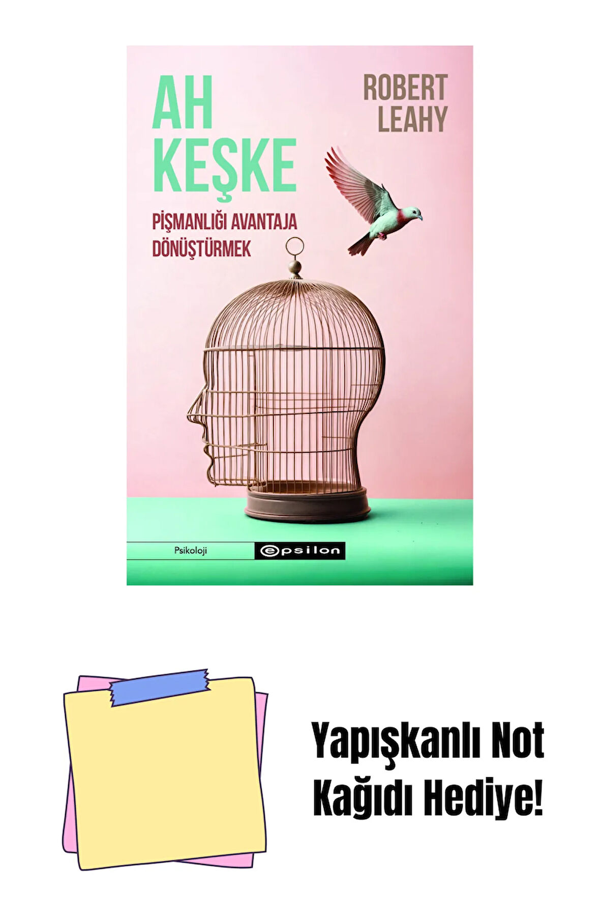 Ah Keşke: Pişmanlığı Avantaja Dönüştürmek + Yapışkanlı Not Kağıdı