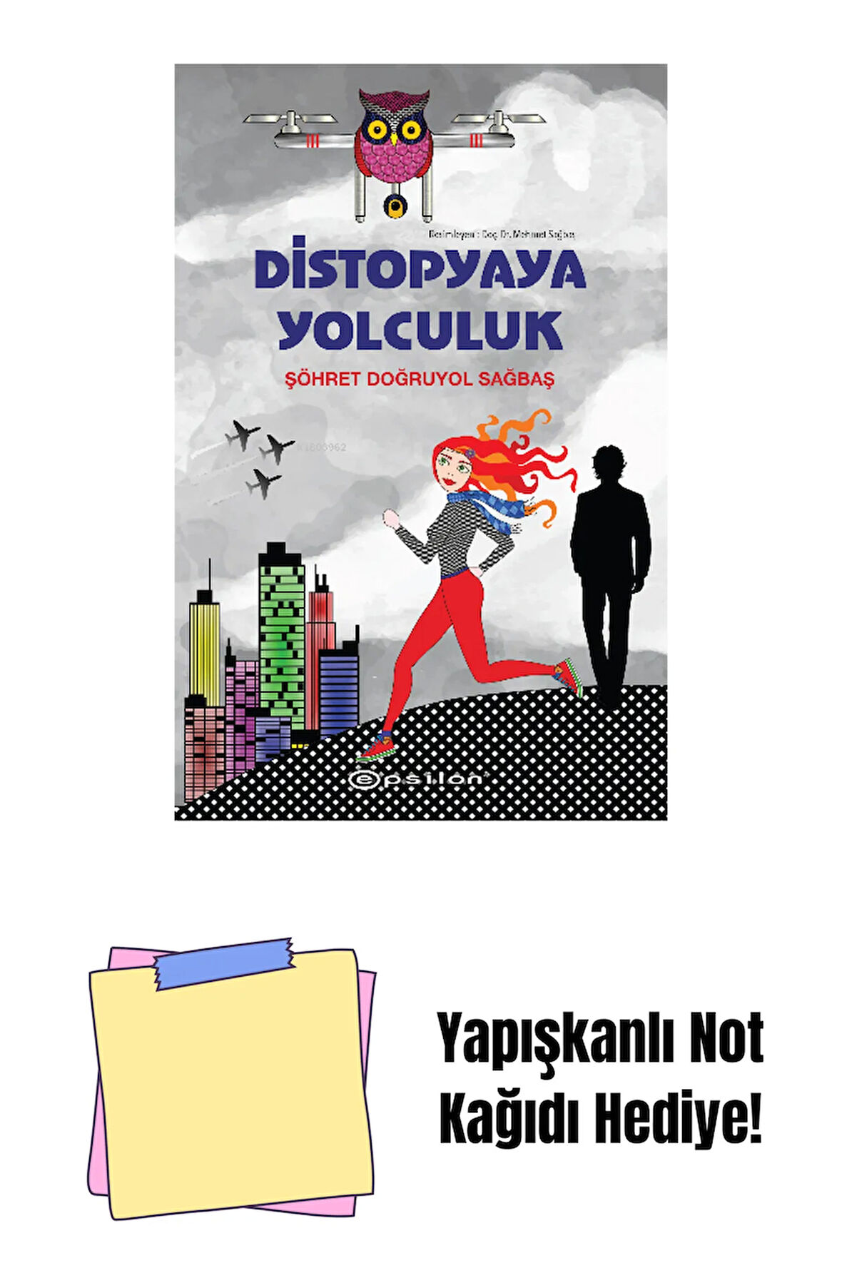 Distopyaya Yolculuk (Karton Kapak) + Yapışkanlı Not Kağıdı
