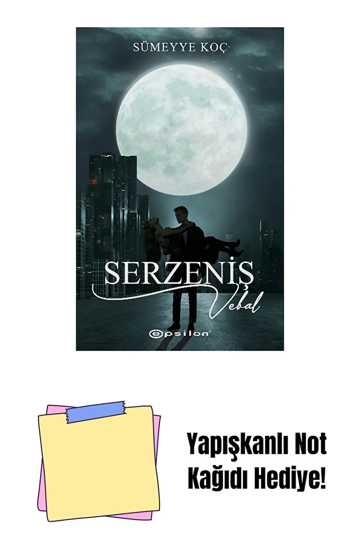 Serzeniş 3 - Vebal + Yapışkanlı Not Kağıdı