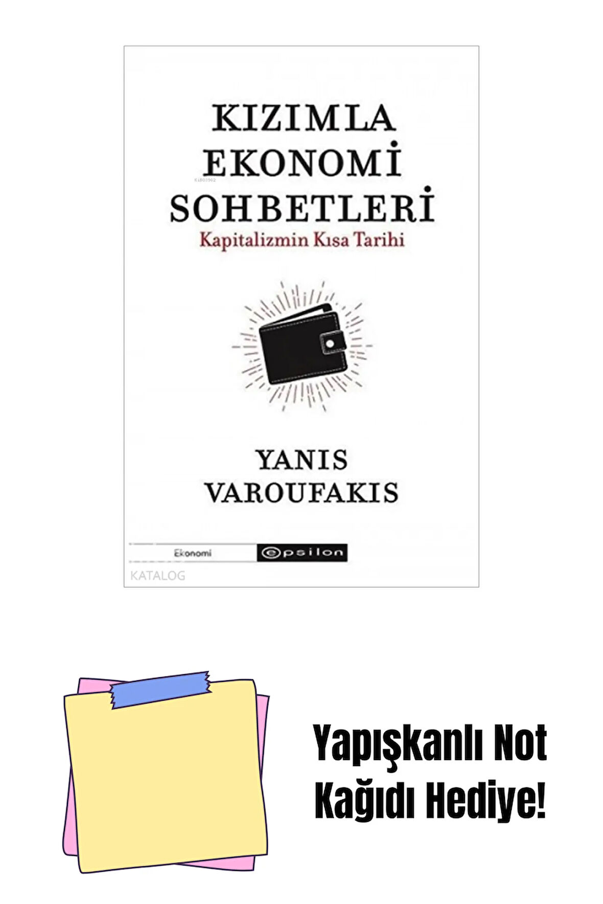 Kızımla Ekonomi Sohbetleri - Kapitalizmin Kısa Tar + Yapışkanlı Not Kağıdı